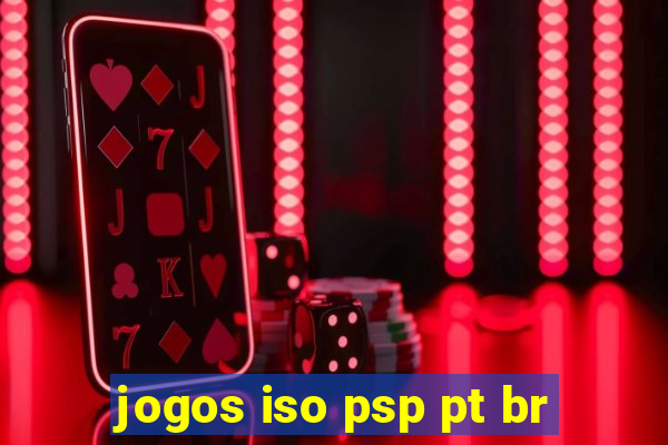 jogos iso psp pt br